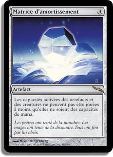 Matrice d'amortissement - Mirrodin