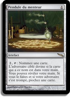 Pendule du menteur - Mirrodin