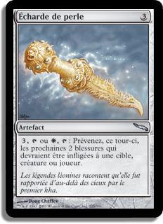 Écharde de perle - Mirrodin