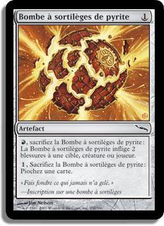 Bombe à sortilèges de pyrite - Mirrodin