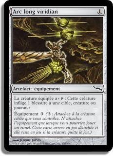 Arc long viridian - Mirrodin