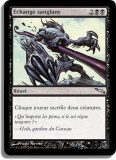 Échange sanglant - Mirrodin