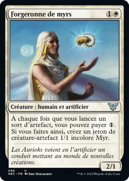 Forgeronne de myrs - Kamigawa : dynastie Néon Commander