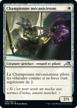 Championne mécanicienne - Kamigawa : dynastie Néon