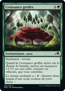 Croissance greffée - Kamigawa : dynastie Néon