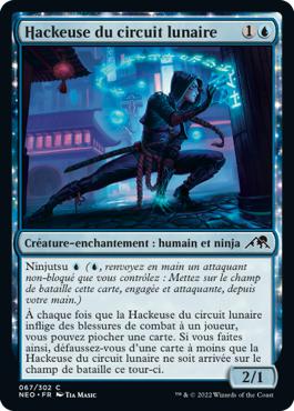 Hackeuse du circuit lunaire - Kamigawa : dynastie Néon