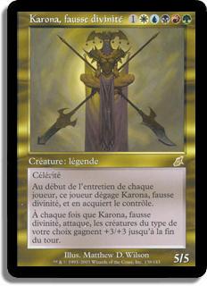 Karona, fausse divinité - Fléau