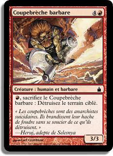 Coupebrèche barbare - Ravnica: La Cité des Guildes