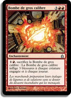 Bombe de gros calibre - Ravnica: La Cité des Guildes