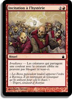 Incitation à l'hystérie - Ravnica: La Cité des Guildes