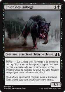 Chien des Farbogs - Ténèbres sur Innistrad