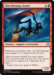 Cherchesang vorace - Ténèbres sur Innistrad