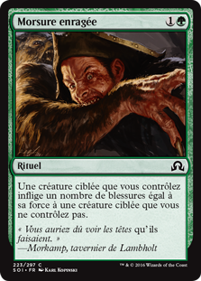 Morsure enragée - Ténèbres sur Innistrad