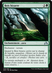 Bois bizarre - Ténèbres sur Innistrad