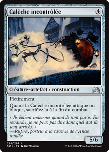 Calèche incontrôlée - Ténèbres sur Innistrad