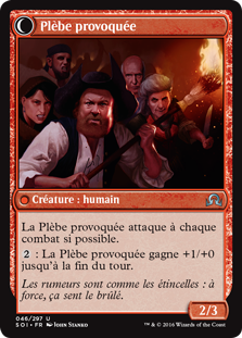 Plèbe provoquée - Ténèbres sur Innistrad