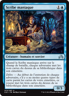 Scribe maniaque - Ténèbres sur Innistrad