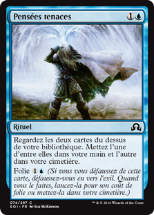 Pensées tenaces - Ténèbres sur Innistrad