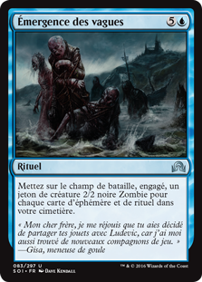 Émergence des vagues - Ténèbres sur Innistrad