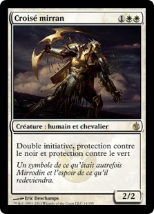 Croisé mirran - Mirrodin assiégé