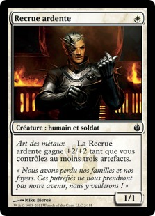 Recrue ardente - Mirrodin assiégé