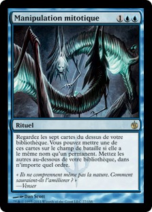 Manipulation mitotique - Mirrodin assiégé