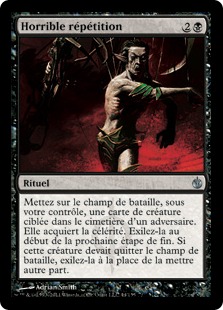 Horrible répétition - Mirrodin assiégé