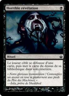 Horrible révélation - Mirrodin assiégé