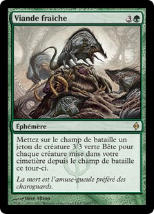 Viande fraîche - La Nouvelle Phyrexia
