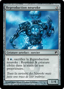 Reproduction neuroke - Cicatrices de Mirrodin