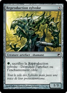 Reproduction sylvoke - Cicatrices de Mirrodin