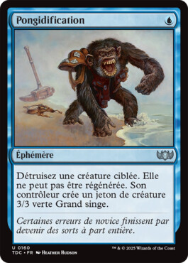 Pongidification - Tarkir : la tempête des dragons Commander