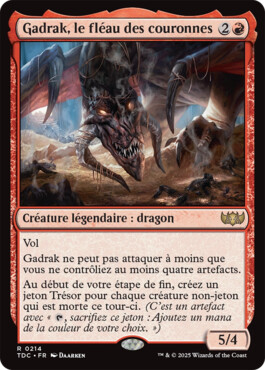 Gadrak, le fléau des couronnes - Tarkir : la tempête des dragons Commander
