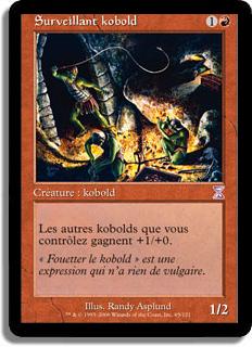 Surveillant kobold - Spirale Temporelle (cartes décalées dans le temps)