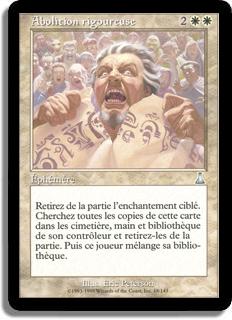 Abolition rigoureuse - La Destinée d'Urza