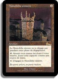 Monolithe sinistre - L'Héritage d'Urza