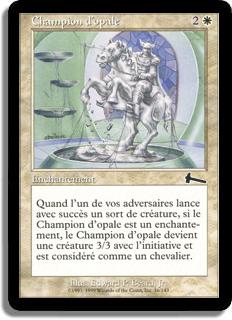 Champion d'opale - L'Héritage d'Urza