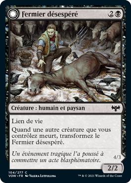 Fermier désespéré -> Moissonneur dépravé - Innistrad : noce écarlate