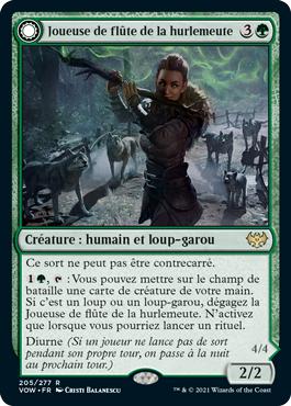 Joueuse de flûte de la hurlemeute -> Hurleuse de chant sauvage - Innistrad : noce écarlate