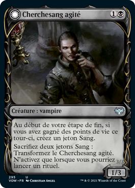 Cherchesang agité -> Fêtard sanguinolent - Innistrad : noce écarlate