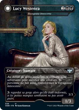 Voyageuse innocente -> Envahisseuse malveillante - Innistrad : noce écarlate