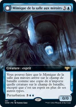 Mimique de la salle aux miroirs -> Imitation abominable - Innistrad : noce écarlate