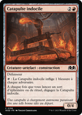 Catapulte indocile - Les friches d'Eldraine