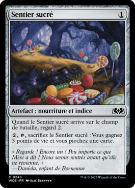 Sentier sucré - Les friches d'Eldraine