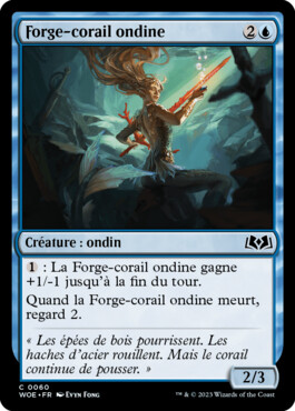 Forge-corail ondine - Les friches d'Eldraine