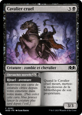 Cavalier cruel - Les friches d'Eldraine