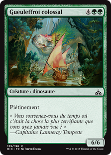 Gueuleffroi colossal - Les combattants d'Ixalan