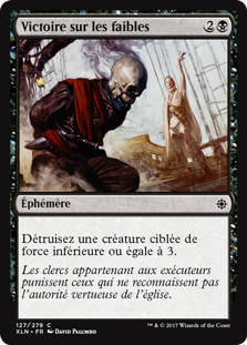 Victoire sur les faibles - Ixalan