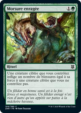 Morsure enragée - Renaissance de Zendikar