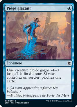 Piège glaçant - Renaissance de Zendikar